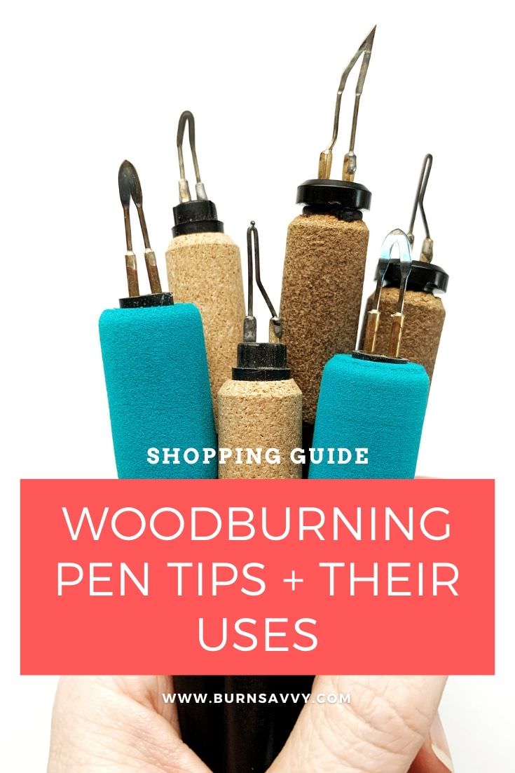 GUIDE: Wood Burning Pen Tips for Wire Nib Burners